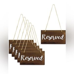 6 Wooden Reserved Signs